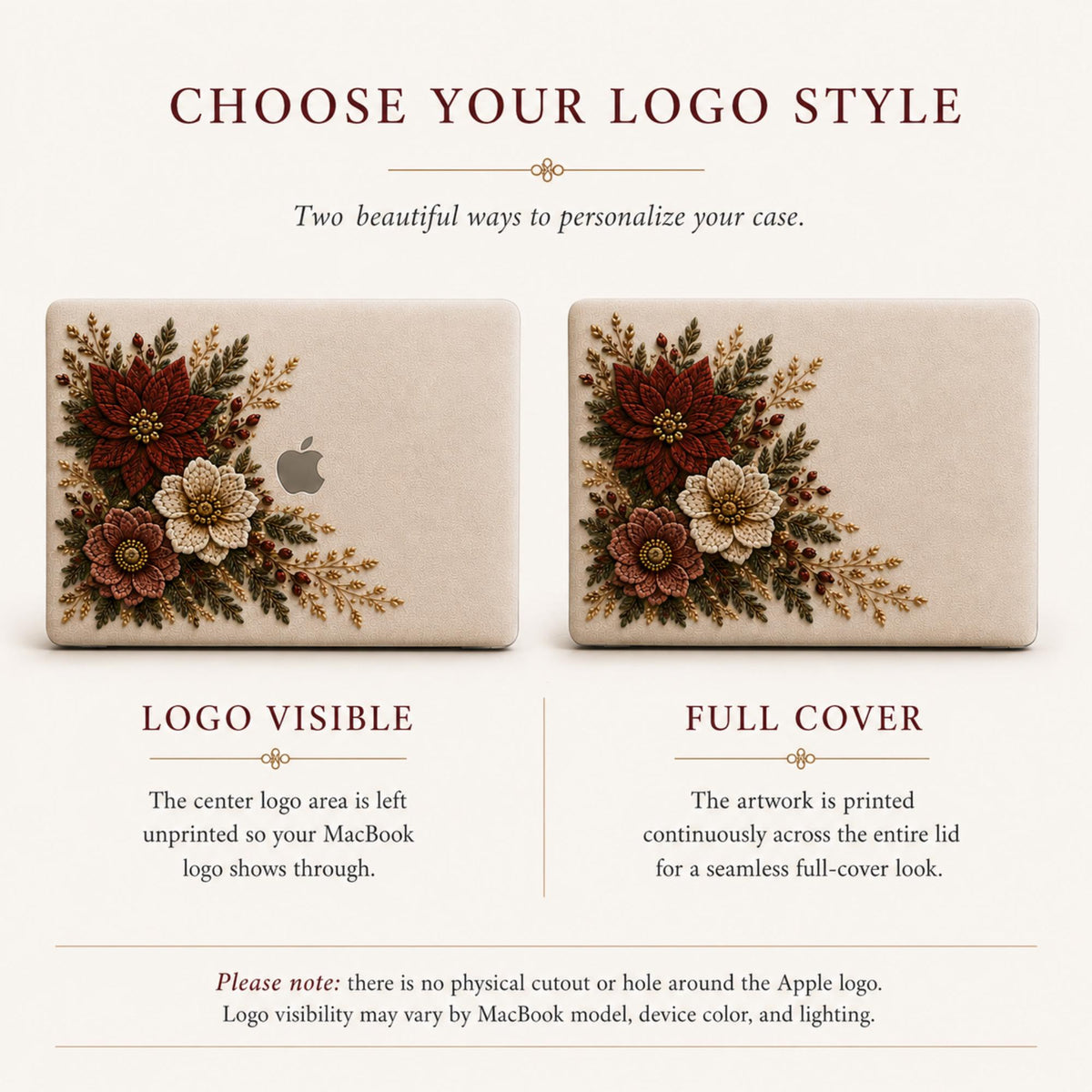 Logo style comparison infographic for a personalized embroidery effect floral MacBook case from TrioAuraDesign. Shows two options: Logo Visible, where the center Apple logo area is left unprinted so the device logo can show through, and Full Cover, where the floral artwork prints continuously across the lid. Burgundy, ivory and dusty rose flowers with botanical greenery and gold-toned details are shown on both smooth hard shell case examples.